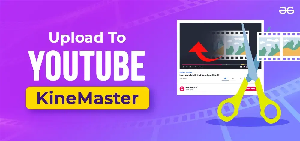 How to Upload to YouTube with KineMaster