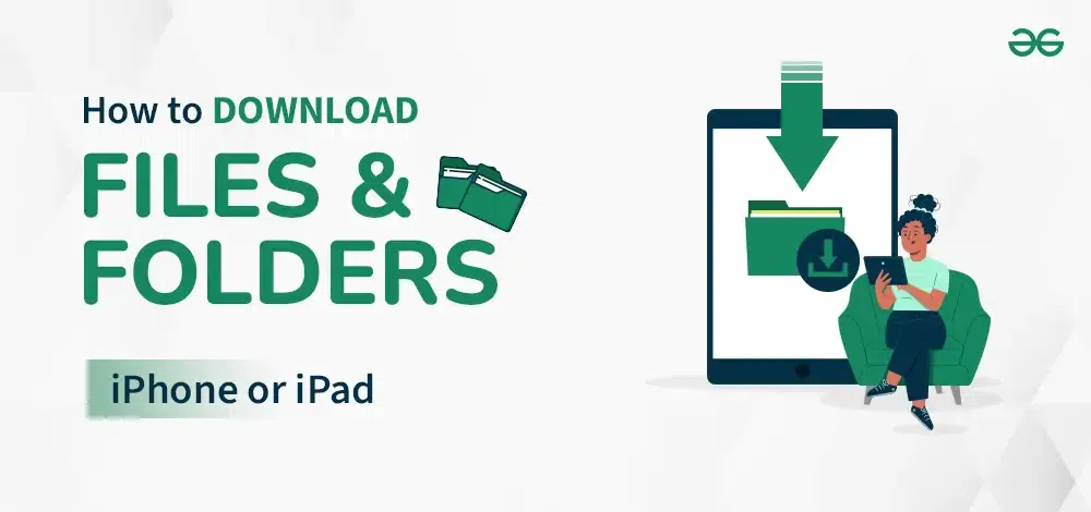 How-to-download-files-&-folders-in-iPhone-or-iPad