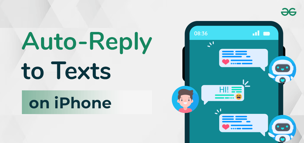 How To Auto-Reply to Texts on the iPhone? - GeeksforGeeks