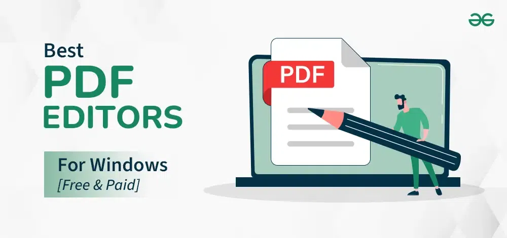 Best PDF Editors for Windows 