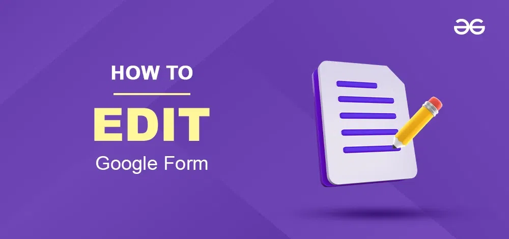 How-To-Edit-Google-Form