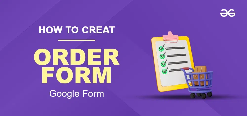 How to Create Order Forms on Google Forms