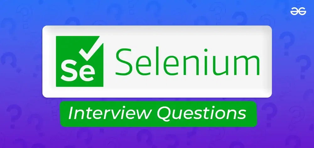 Selenium-Interview-Questions