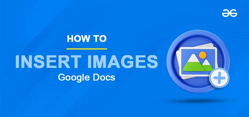 How-To-Insert-Images-in-Google-Docs