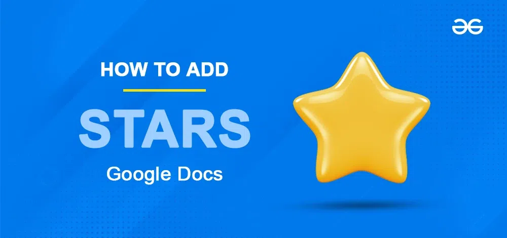 How-To-Add-Stars-In-Google-Docs