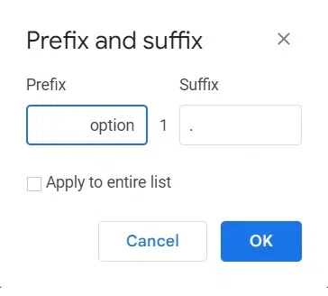 how-to-add-prefix-or-suffix-to-list-Google-docs-using-menubar-pic5