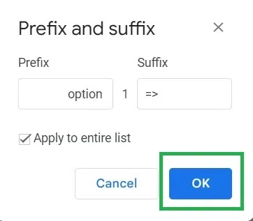 how-to-add-prefix-or-suffix-to-list-Google-docs-using-menubar-pic9