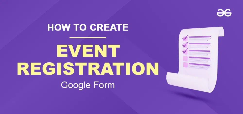 How-To-Create-A-Google-Form-For-Event-Registration