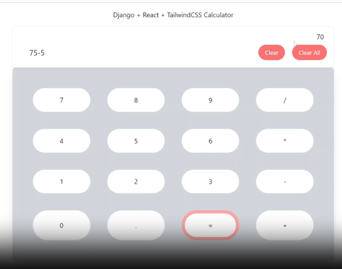 Build a Calculator with React, Tailwind, and Django