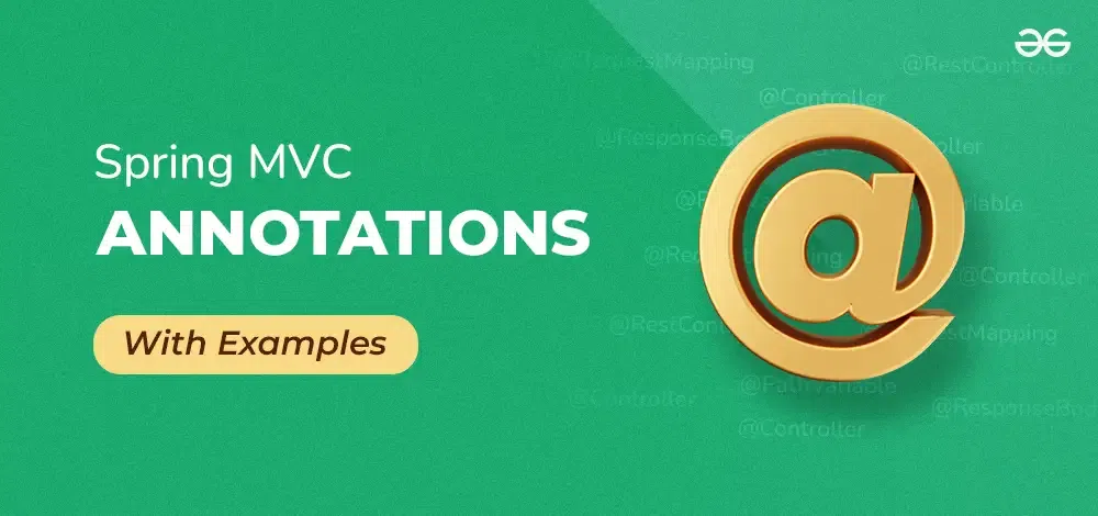 Spring MVC Annotations with Examples