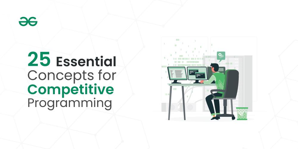 25-Essential-Concepts-for-Competitive-Programming
