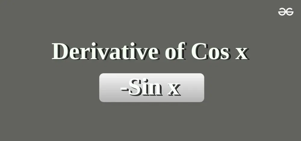 Derivative-of-Cos-x