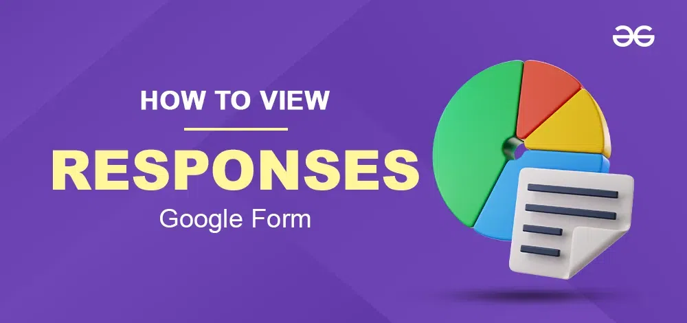 How-To-View-Google-Form-Responses