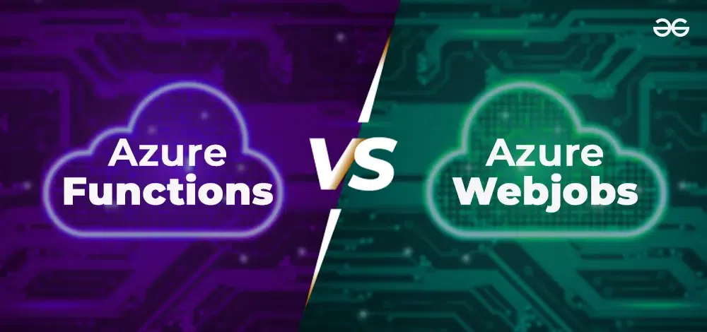 Azure-Functions-vs-Azure-Webjobs