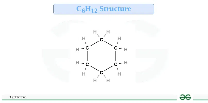 Cyclohexane GeeksforGeeks