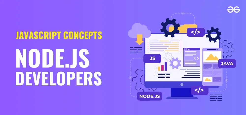 JavaScript Concepts for Nodejs Developer