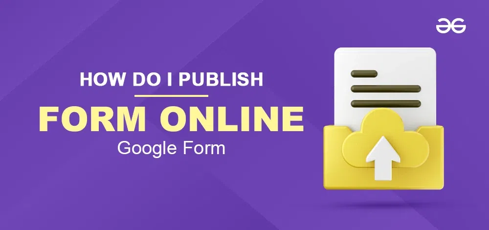 How-Do-I-Publish-A-Google-Form-Online