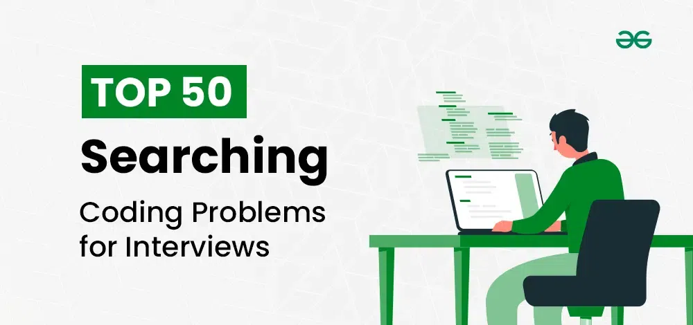 Top-50-Searching-Coding-Problems-for-Interviews-copy-2