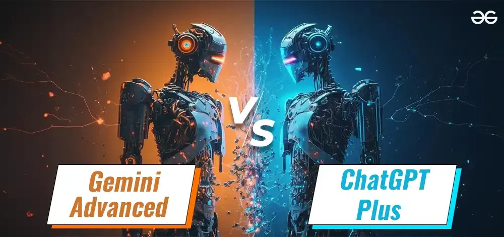 Google Gemini Advanced vs ChatGPT Plus