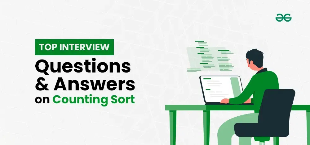 Top-Interview-Questions-and-Answers-on-Counting-Sort