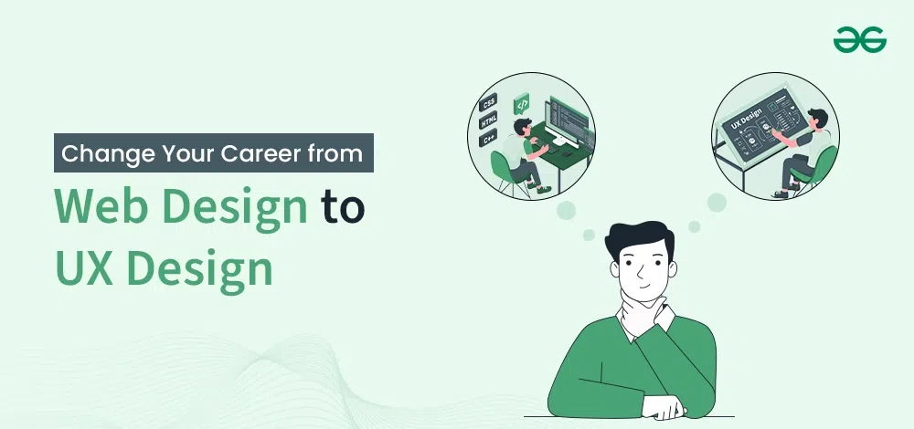 Change Your Career from Web Design to UX Design