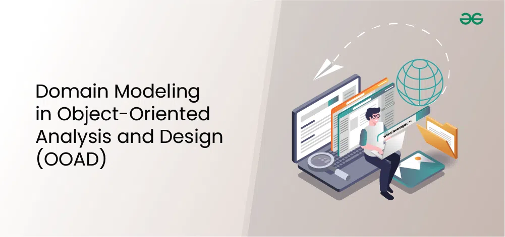 Domain-Modeling-in-Object-Oriented-Analysis-and-Design(OOAD)