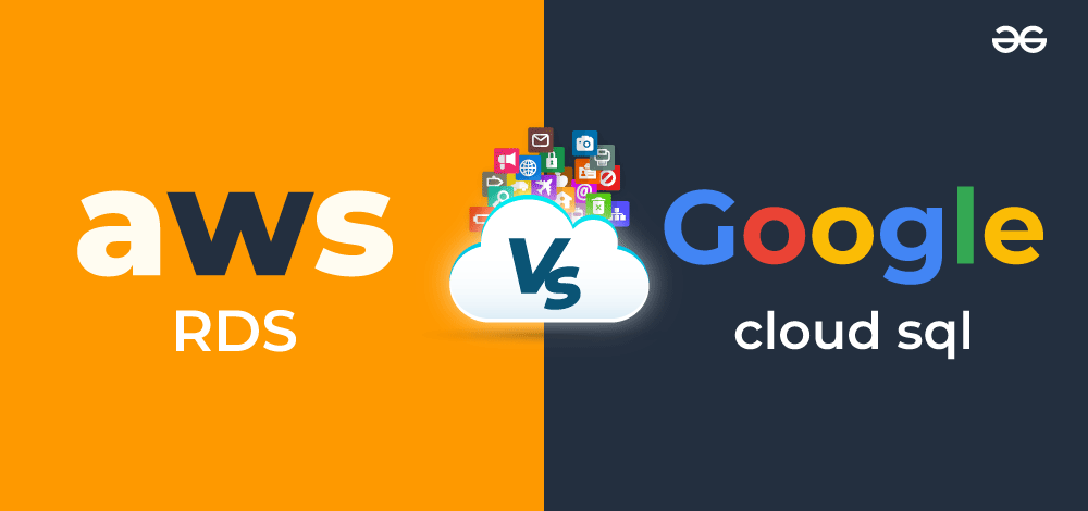 AWS RDS vs Google Cloud SQL