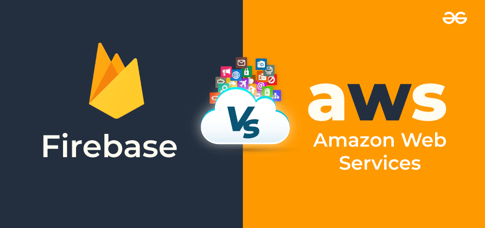 Firebase vs AWS