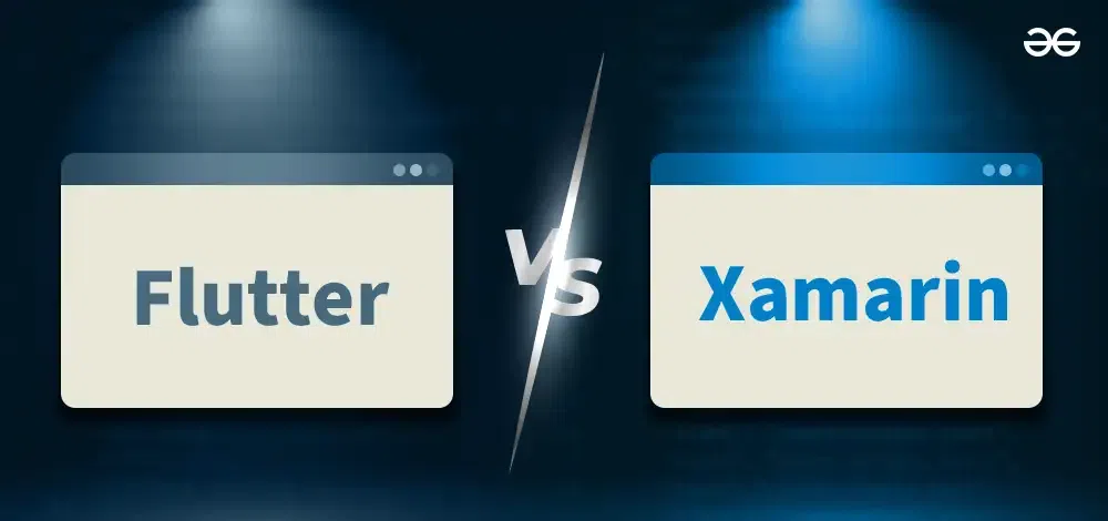 Flutter vs Xamarin Top Differences