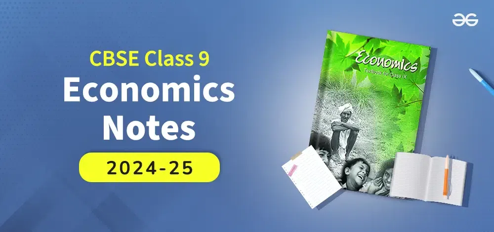 CBSE-Class-9-Economics-Notes-(2024-25)