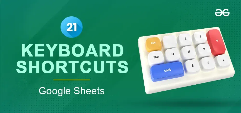 Keyboard Shortcuts for Google Sheets