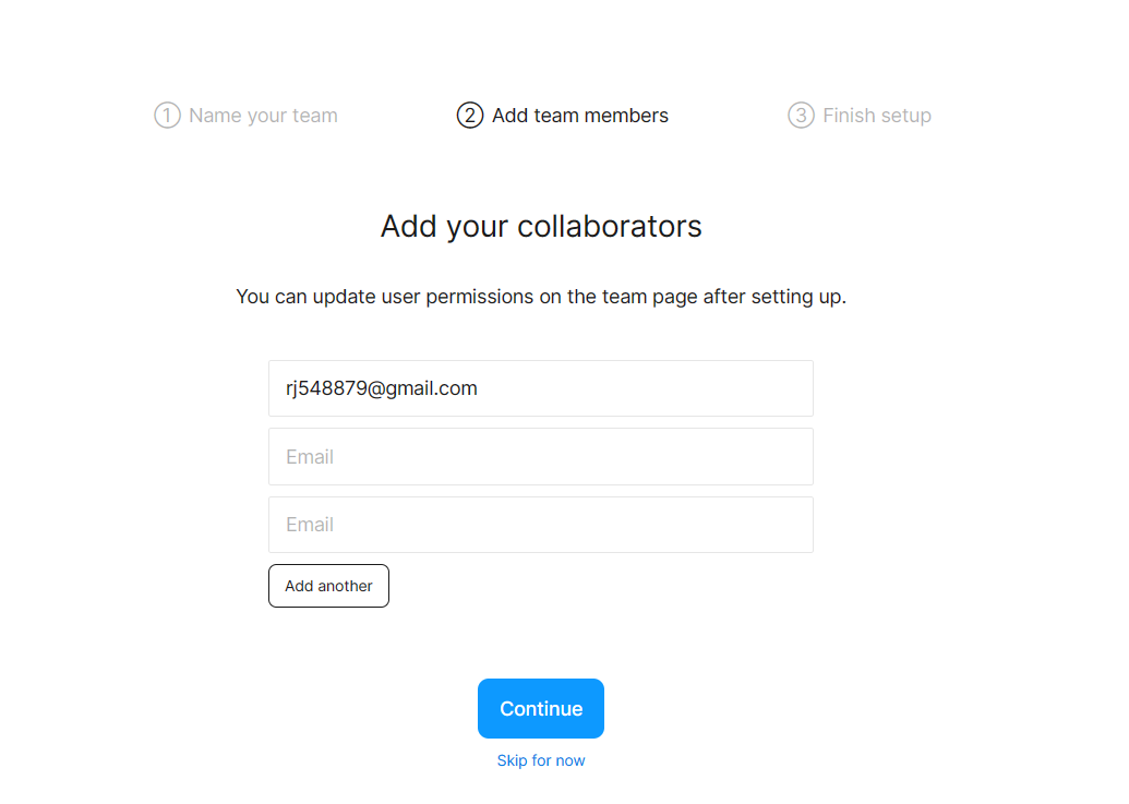 Enter Team members email Id 