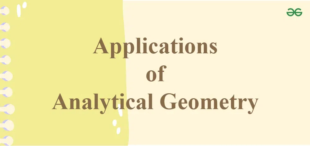 Applications-of-Analytical-Geometry