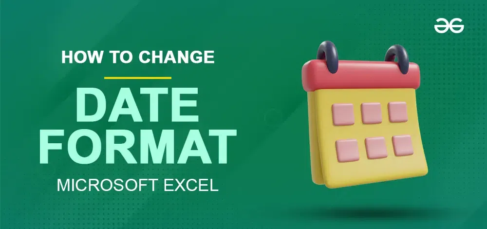 How-to-Change-Date-Format-in-Excel