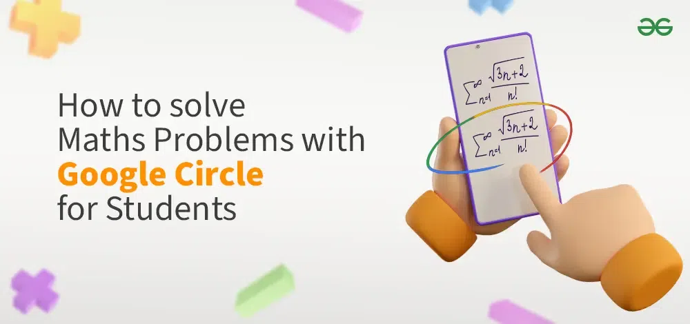 How-to-solve-maths-problems-with-Google-Circle-for-students