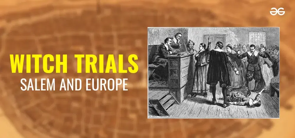 Witchcraft Witch Trials In Salem And Europe 