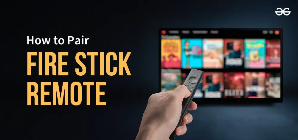 How to Pair a Fire Stick Remote