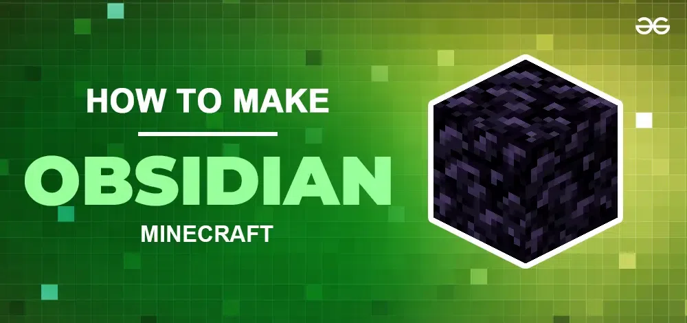 Obsidian Minecraft How To Make Obsidian In Minecraft Obsidian Minecraft How To Make Obsidian In Minecraft