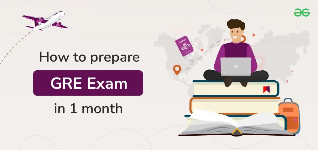 How to Prepare GRE Exam in 1 month - Step-by-Step Study Plan ...