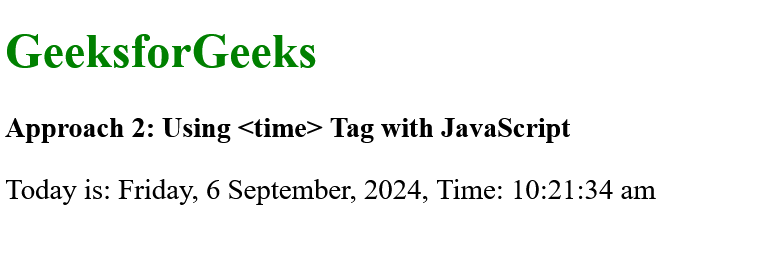 How to Inject Current Day and Time into HTML? - GeeksforGeeks