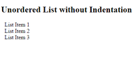 How to Remove Indentation from an Unordered List Item using CSS ...