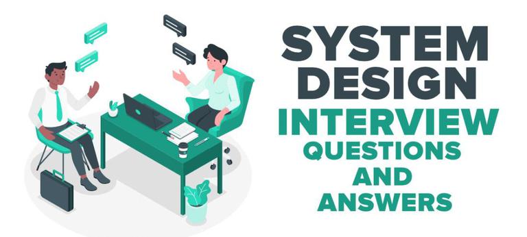 System Design Interview Questions and Answers [2025] - GeeksforGeeks