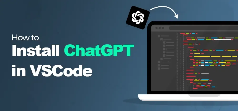 如何在 VSCode 中安装 ChatGPT 以提高生产力