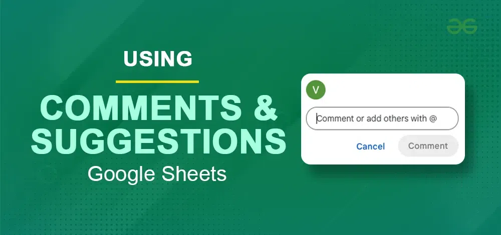 How to Sort in Google Sheets | Advanced Tutorial | GeeksforGeeks