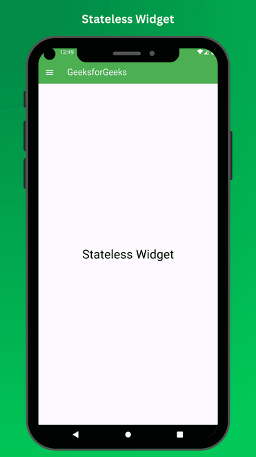 Flutter - Stateful vs Stateless Widgets - GeeksforGeeks
