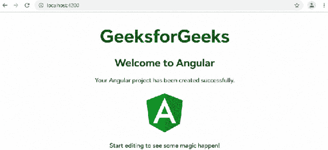 Angular Installation and First Application - GeeksforGeeks