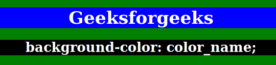 CSS | background-color Property - GeeksforGeeks