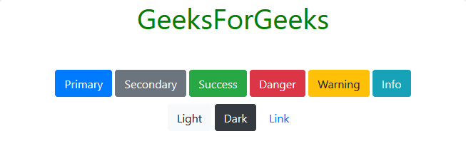 Bootstrap Buttons With Examples Geeksforgeeks